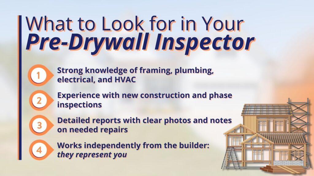 good pre drywall inspector features