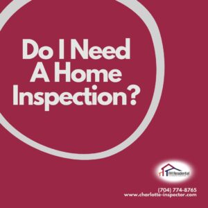 Do I Need A Home Inspection