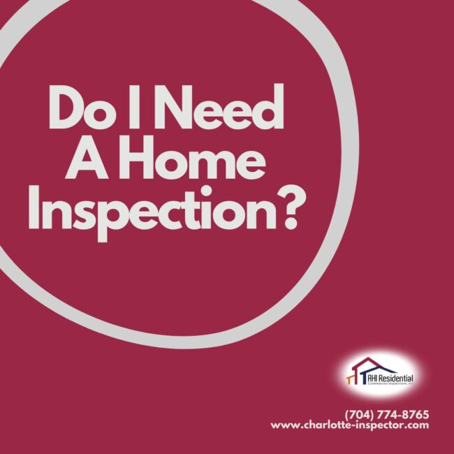 AHI-Do-I-Need-A-Home-Inspection_ Do I Need A Home Inspection