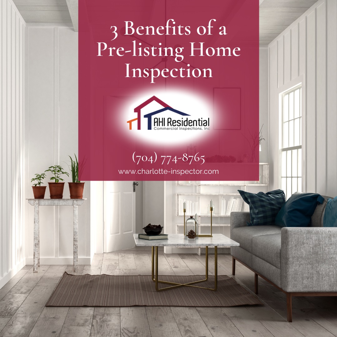 AHI-Residential-Commercial-Inspections-3-Benefits-of-a-Pre-listing-Home-Inspection 3 Benefits of a Pre-listing Home Inspection