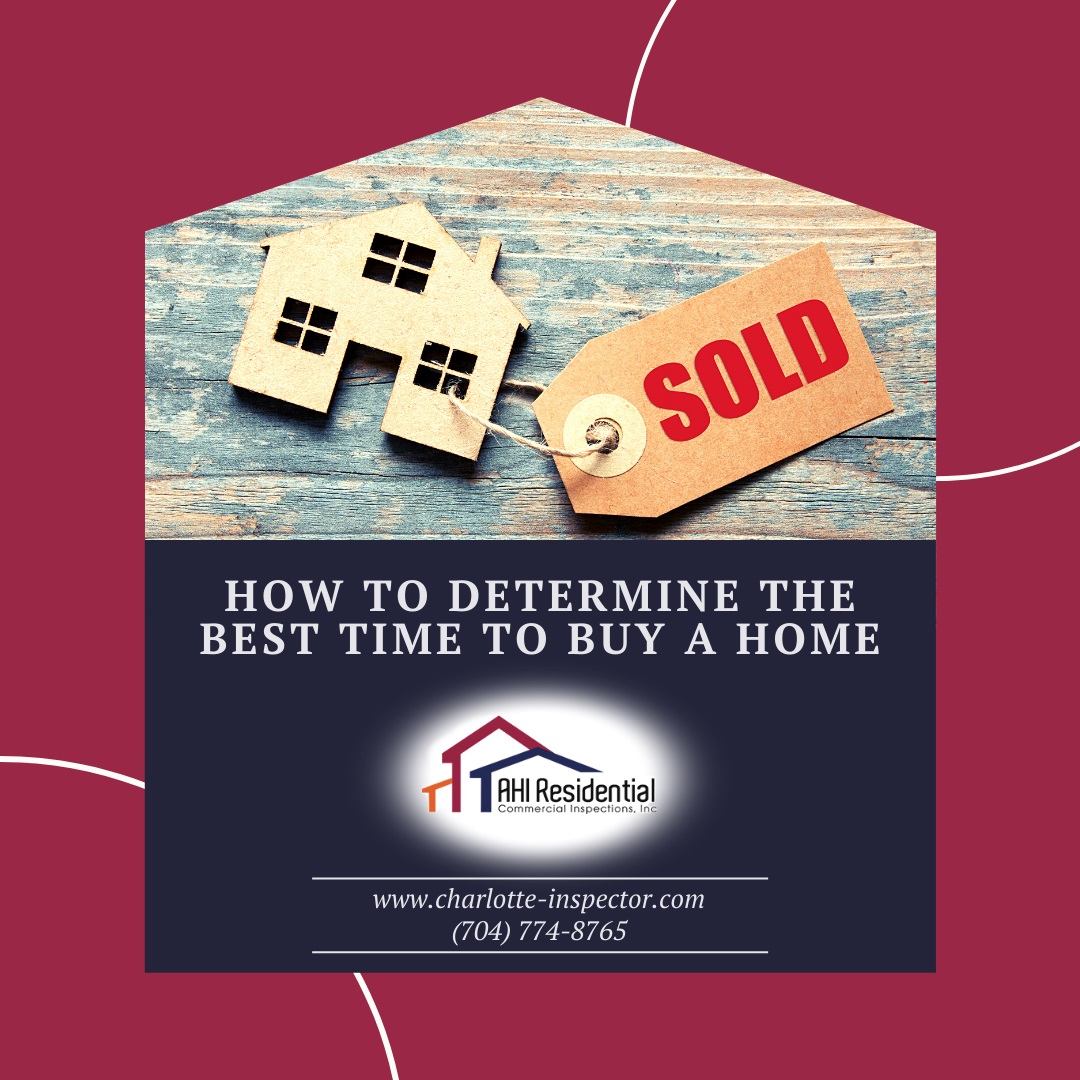 AHI-Residential-Commercial-Inspections-How-to-Determine-the-Best-Time-to-Buy-a-Home How to Determine the Best Time to Buy a Home
