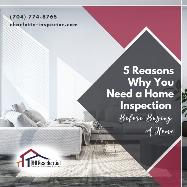 home inspectors in Charlotte NC 5 Reasons Why You Need a Home Inspection Before Buying A Home
