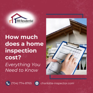 How much does a home inspection cost? Everything You Need to Know