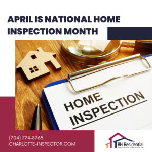 April Is National Home Inspection Month